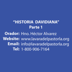 HISTORIA--DAVIDIANA--Parte-1