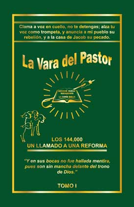 La Vara Del Pastor - Tomo I